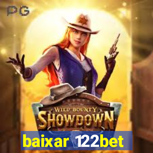 baixar 122bet